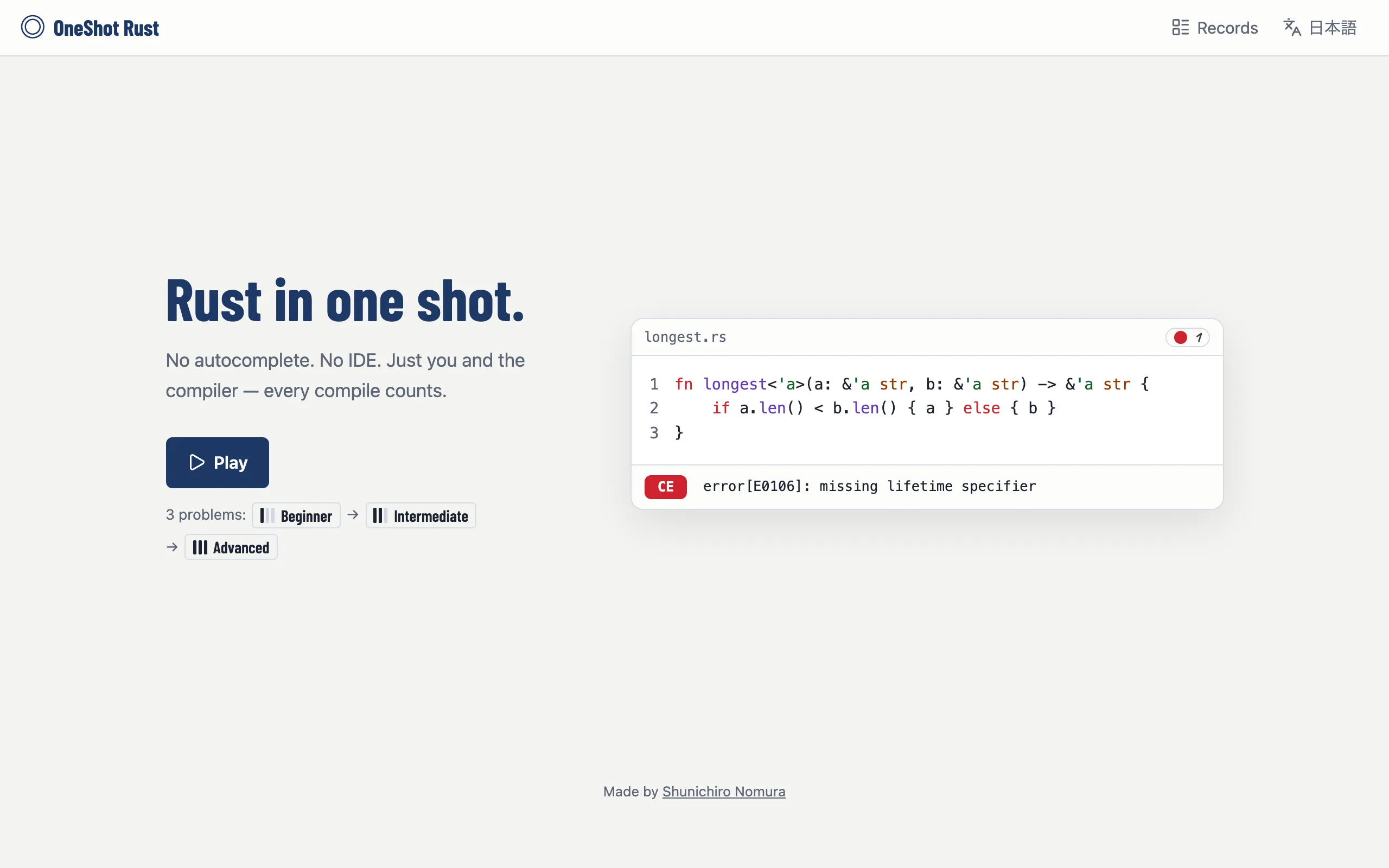 OneShot Rust landing page: the headline "Rust in one shot.", a Play button and three problems (Beginner, Intermediate, Advanced) on the left; on the right a longest.rs code sample with a CE badge reading "error[E0106]: missing lifetime specifier".
